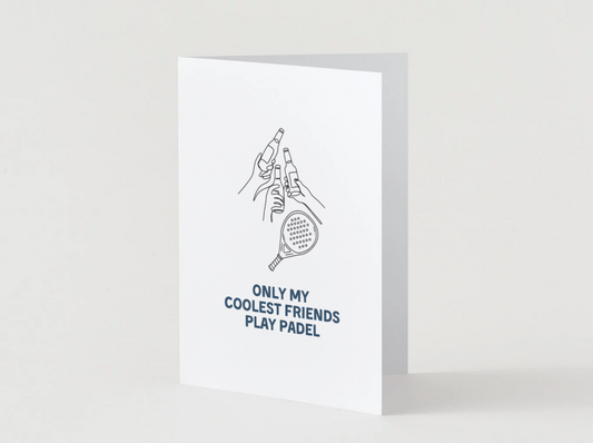 My Coolest Friends Play Padel