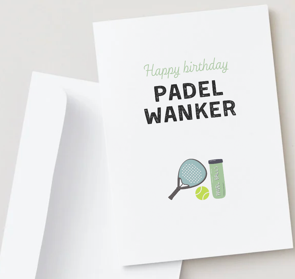 Happy Birthday Padel Wanker
